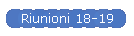 Riunioni 18-19